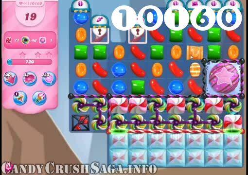 Candy Crush Saga : Level 10160 – Videos, Cheats, Tips and Tricks