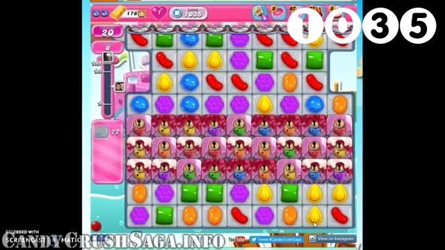 Candy Crush Saga : Level 1035 – Videos, Cheats, Tips and Tricks