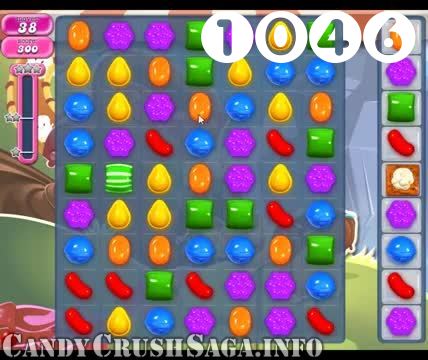 Candy Crush Saga : Level 1046 – Videos, Cheats, Tips and Tricks