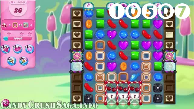Candy Crush Saga : Level 10507 – Videos, Cheats, Tips and Tricks