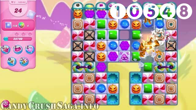 Candy Crush Saga : Level 10548 – Videos, Cheats, Tips and Tricks