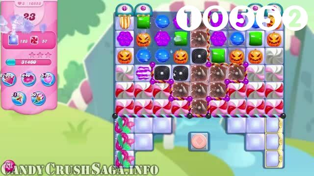 Candy Crush Saga : Level 10552 – Videos, Cheats, Tips and Tricks
