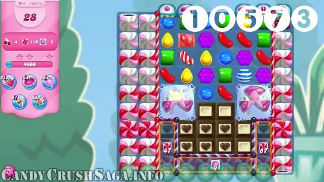 Candy Crush Saga : Level 10573 – Videos, Cheats, Tips and Tricks