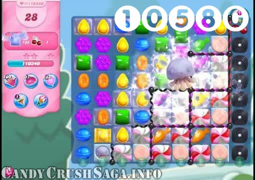 Candy Crush Saga : Level 10580 – Videos, Cheats, Tips and Tricks