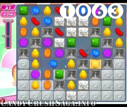 Candy Crush Saga : Level 1063 – Videos, Cheats, Tips and Tricks