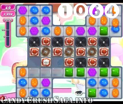 Candy Crush Saga : Level 1064 – Videos, Cheats, Tips and Tricks