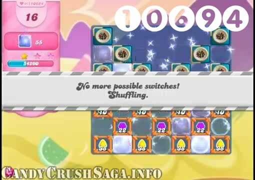 Candy Crush Saga : Level 10694 – Videos, Cheats, Tips and Tricks