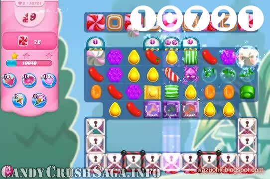 Candy Crush Saga : Level 10721 – Videos, Cheats, Tips and Tricks