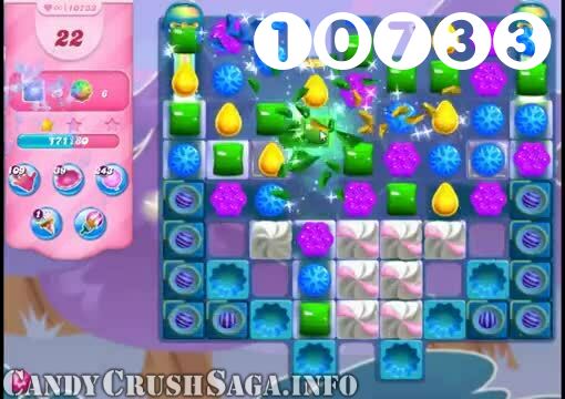 Candy Crush Saga : Level 10733 – Videos, Cheats, Tips and Tricks
