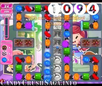 Candy Crush Saga : Level 1094 – Videos, Cheats, Tips and Tricks