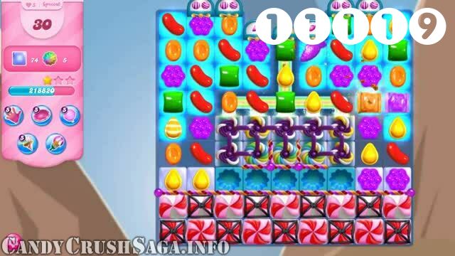 Candy Crush Saga : Level 11119 – Videos, Cheats, Tips and Tricks