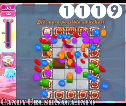 Candy Crush Saga : Level 1119 – Videos, Cheats, Tips and Tricks