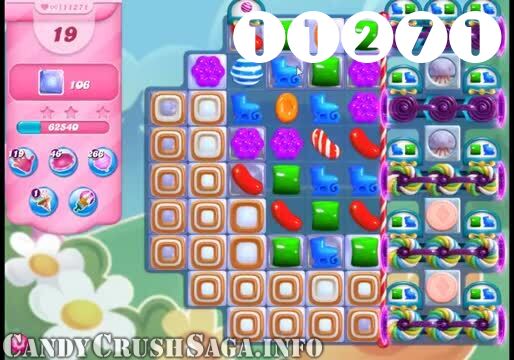 Candy Crush Saga : Level 11271 – Videos, Cheats, Tips and Tricks