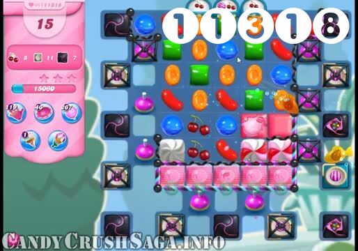 Candy Crush Saga : Level 11318 – Videos, Cheats, Tips and Tricks