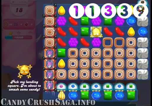 Candy Crush Saga : Level 11339 – Videos, Cheats, Tips and Tricks