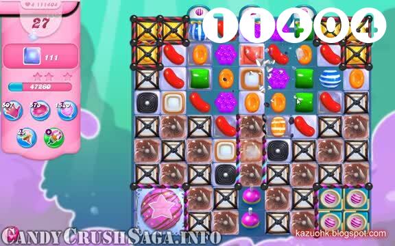 Candy Crush Saga : Level 11404 – Videos, Cheats, Tips and Tricks