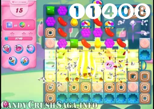 Candy Crush Saga : Level 11408 – Videos, Cheats, Tips and Tricks