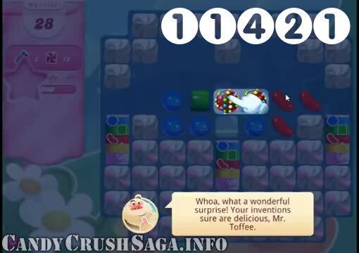 Candy Crush Saga : Level 11421 – Videos, Cheats, Tips and Tricks