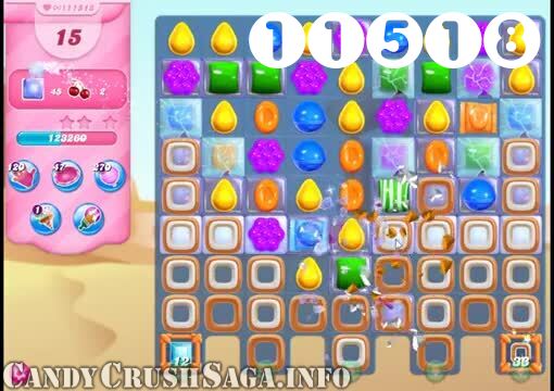 Candy Crush Saga : Level 11518 – Videos, Cheats, Tips and Tricks