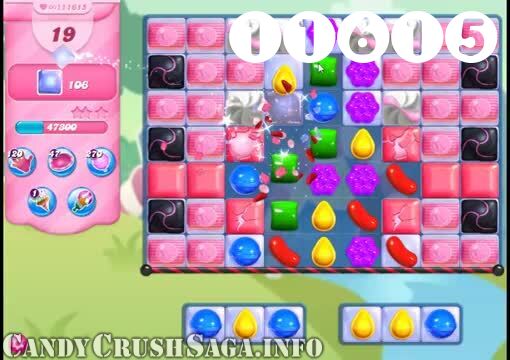 Candy Crush Saga : Level 11615 – Videos, Cheats, Tips and Tricks