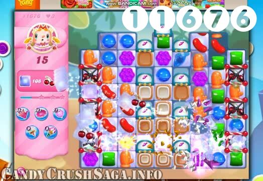 Candy Crush Saga : Level 11676 – Videos, Cheats, Tips and Tricks
