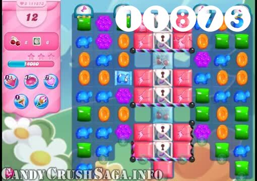 Candy Crush Saga : Level 11873 – Videos, Cheats, Tips and Tricks