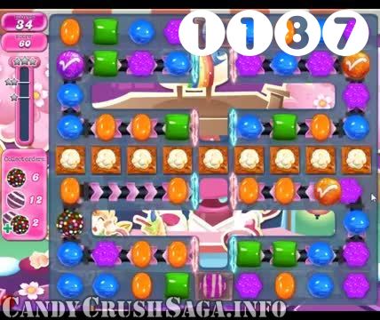Candy Crush Saga : Level 1187 – Videos, Cheats, Tips and Tricks