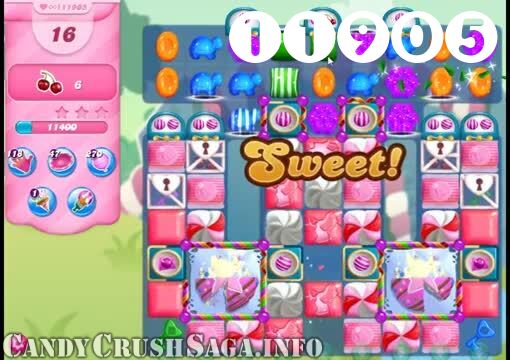 Candy Crush Saga : Level 11905 – Videos, Cheats, Tips and Tricks