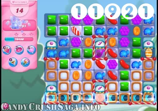 Candy Crush Saga : Level 11921 – Videos, Cheats, Tips and Tricks