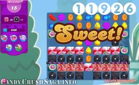 Candy Crush Saga : Level 11926 – Videos, Cheats, Tips and Tricks