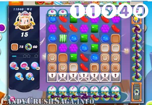 Candy Crush Saga : Level 11940 – Videos, Cheats, Tips and Tricks