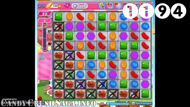 Candy Crush Saga : Level 1194 – Videos, Cheats, Tips and Tricks