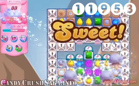 Candy Crush Saga : Level 11953 – Videos, Cheats, Tips and Tricks