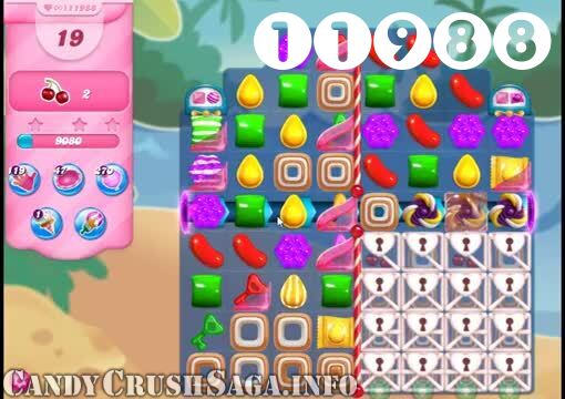Candy Crush Saga : Level 11988 – Videos, Cheats, Tips and Tricks