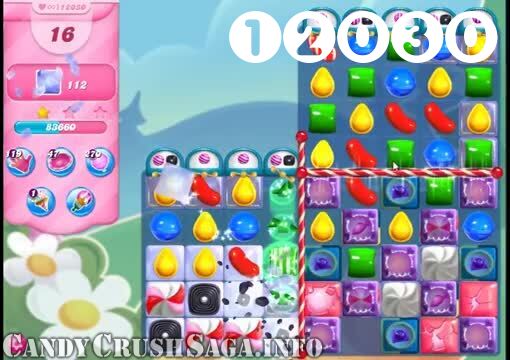 Candy Crush Saga : Level 12030 – Videos, Cheats, Tips and Tricks