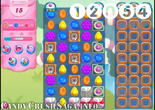 Candy Crush Saga : Level 12054 – Videos, Cheats, Tips and Tricks