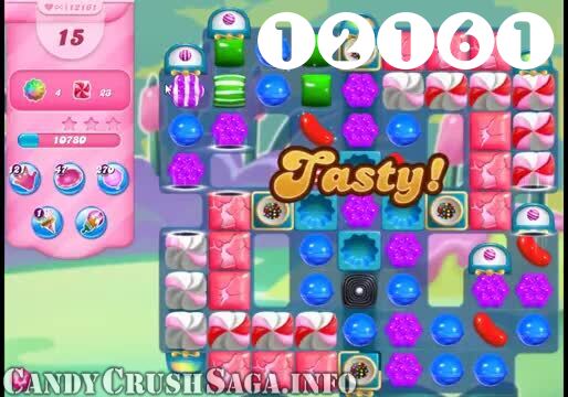 Candy Crush Saga : Level 12161 – Videos, Cheats, Tips and Tricks
