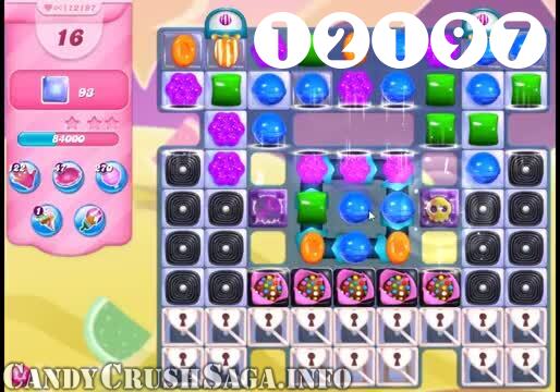 Candy Crush Saga : Level 12197 – Videos, Cheats, Tips and Tricks