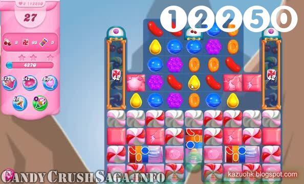 Candy Crush Saga : Level 12250 – Videos, Cheats, Tips and Tricks