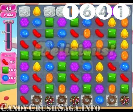 Candy Crush Saga : Level 1641 – Videos, Cheats, Tips and Tricks