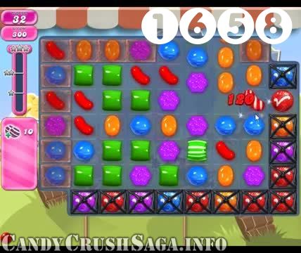 Candy Crush Saga : Level 1658 – Videos, Cheats, Tips and Tricks