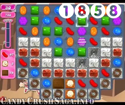 Candy Crush Saga : Level 1858 – Videos, Cheats, Tips and Tricks