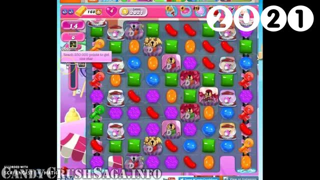 Candy Crush Saga : Level 2021 – Videos, Cheats, Tips and Tricks
