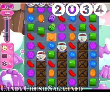 Candy Crush Saga : Level 2034 – Videos, Cheats, Tips and Tricks