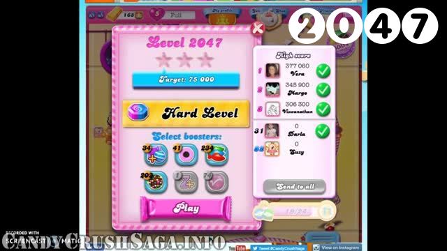 Candy Crush Saga : Level 2047 – Videos, Cheats, Tips and Tricks