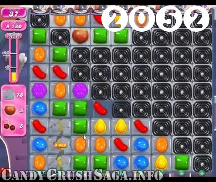Candy Crush Saga : Level 2052 – Videos, Cheats, Tips and Tricks