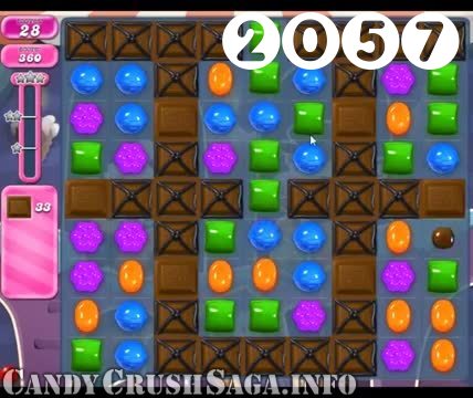 Candy Crush Saga : Level 2057 – Videos, Cheats, Tips and Tricks