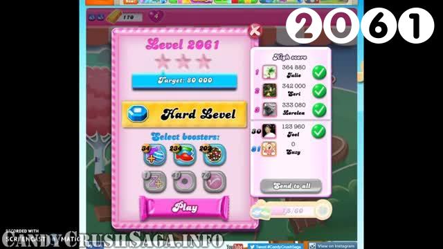 Candy Crush Saga : Level 2061 – Videos, Cheats, Tips and Tricks