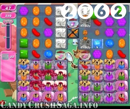Candy Crush Saga : Level 2062 – Videos, Cheats, Tips and Tricks