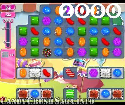 Candy Crush Saga : Level 2080 – Videos, Cheats, Tips and Tricks